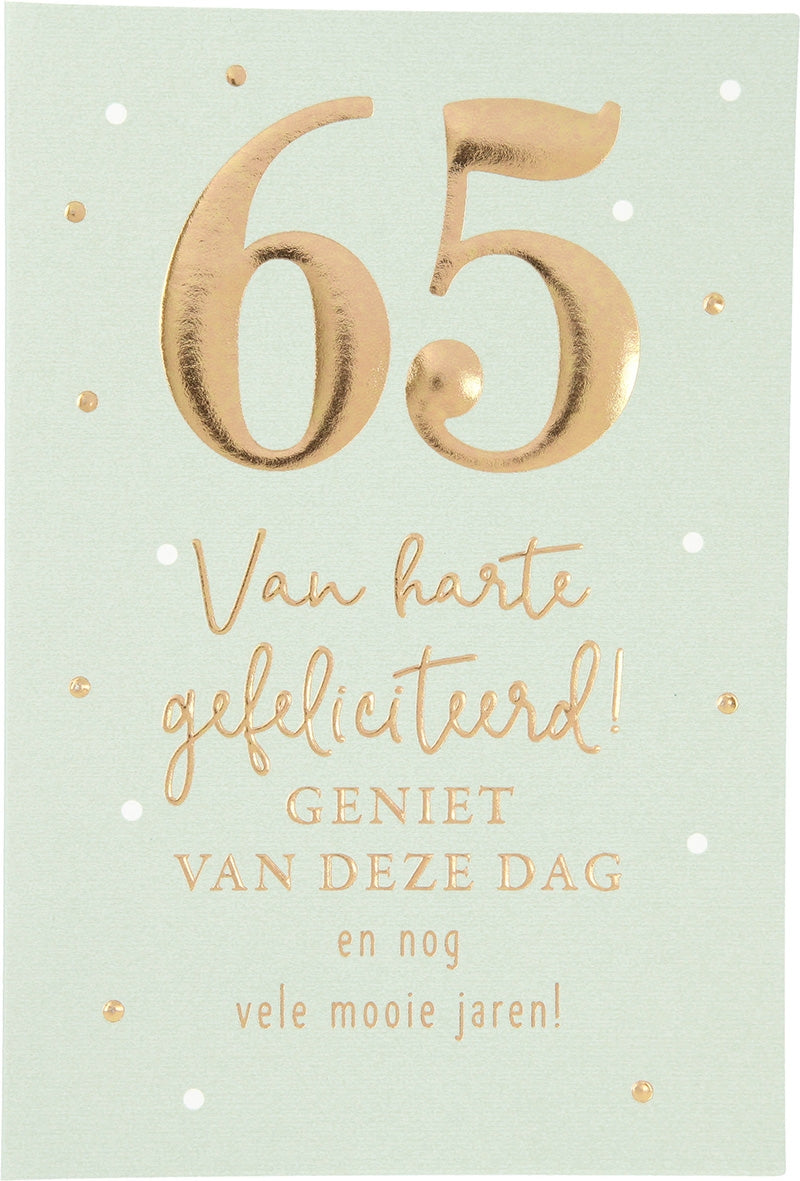 65 Van harte gefeliciteerd! Geniet van.. Depesche