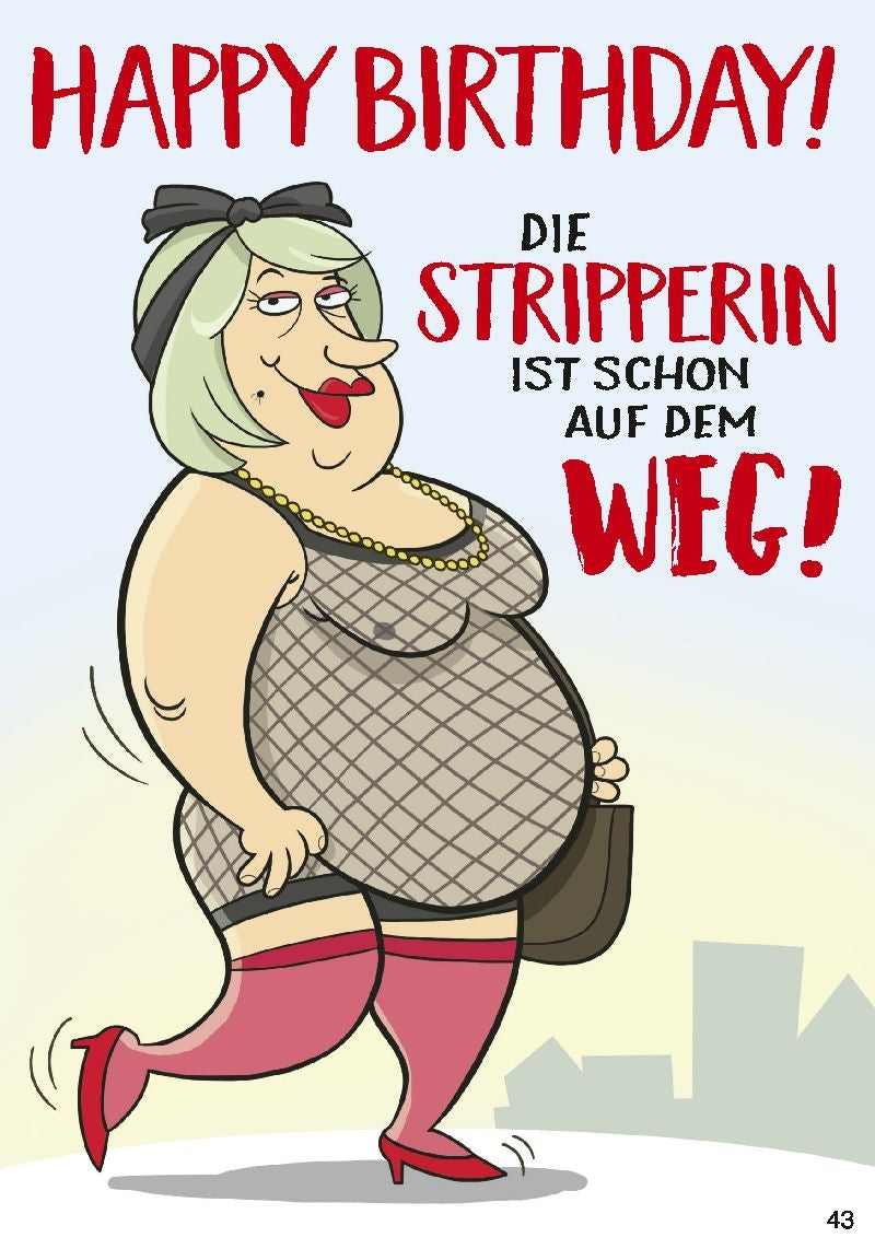 Happy Birthday! Die Stripperin ist... Depesche