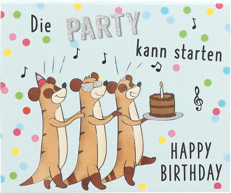 Die Party kann starten Happy Birthday Depesche