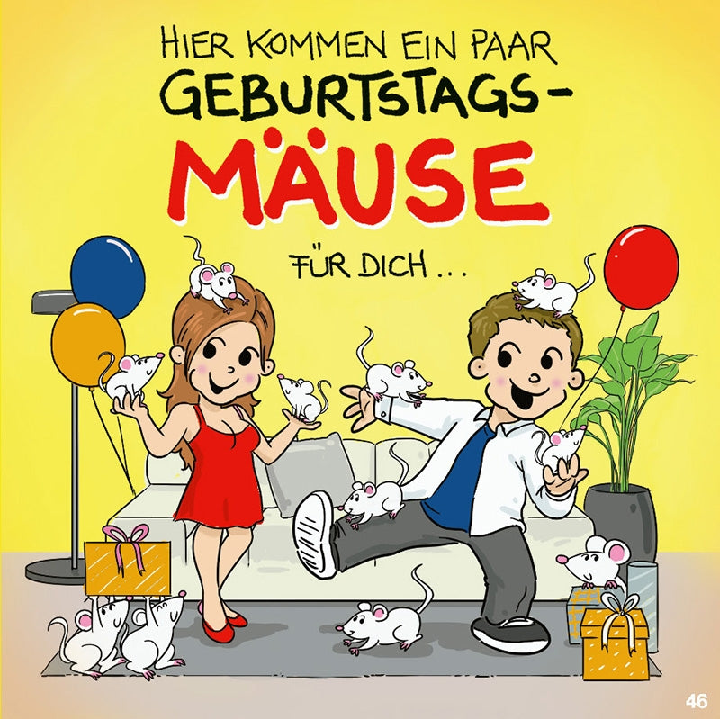 Hier kommen ein paar Geburtstagsmäuse... Depesche