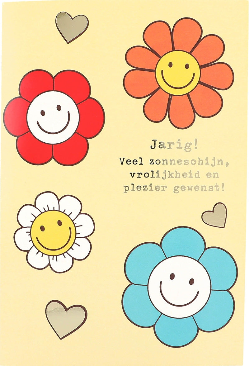 Jarig! Veel zonnenschijn, vrolijkheid... Depesche