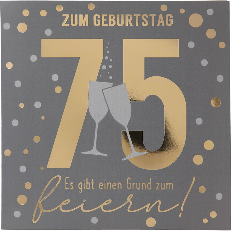 Zum Geburtstag 75 Es gibt einen Grund... Depesche