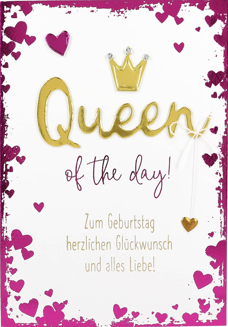 Queen of the day! Zum Geburtstag Depesche