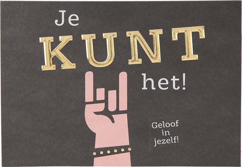 Je kunt het! Geloof in jezelf! Depesche