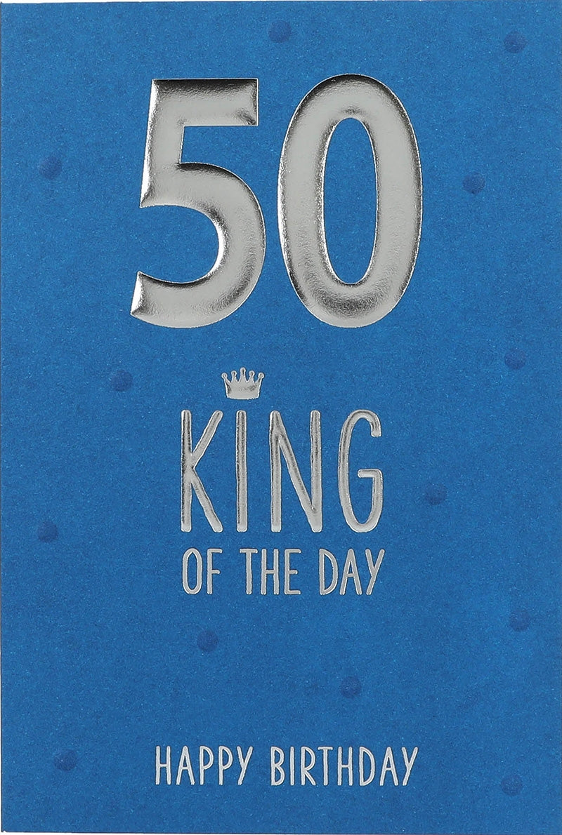 50 King of the day Happy Birthday Depesche