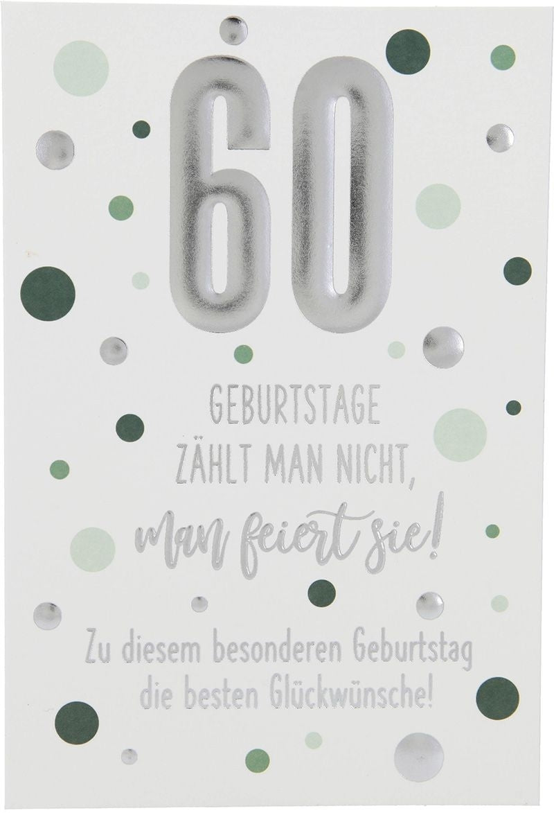 60 Geburtstage zählt man nicht, man... Depesche